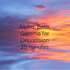 Alpha, Beta, Gamma for Depression - 35 minutes